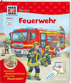 Feuerwehr / Was ist was junior Bd.4 - Braun, Christina