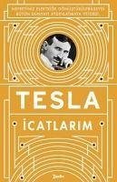 Icatlarim - Tesla, Nikola