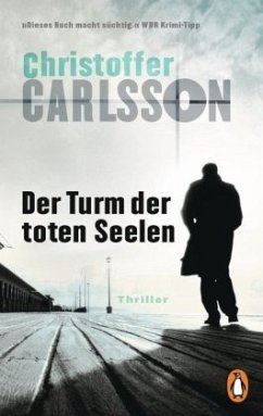 Der Turm der toten Seelen / Leo Junker Bd.1 - Carlsson, Christoffer