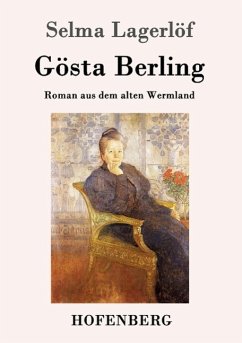 Gösta Berling - Lagerlöf, Selma