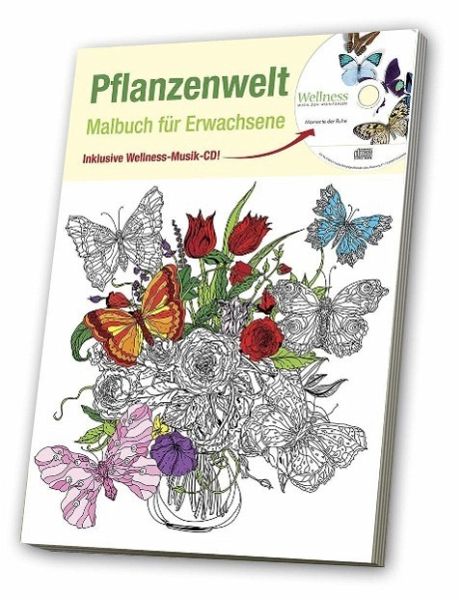 Malbuch für Erwachsene 2, Pflanzenwelt portofrei bei bücher.de bestellen