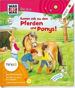 Komm mit zu den Pferden und Ponys!, Ting-Ausgabe - Lickleder, Martin; Marti, Tatjana; Kaiser, Claudia