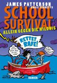 Allein gegen die Wildnis / School Survival Bd.5