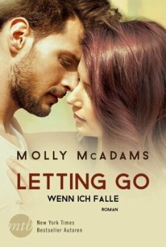 Letting Go - Wenn ich falle / Thatch Bd.1 - McAdams, Molly
