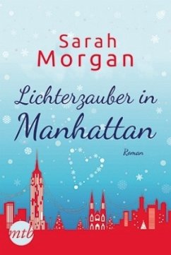 Lichterzauber in Manhattan / From Manhattan with Love Bd.3 - Morgan, Sarah