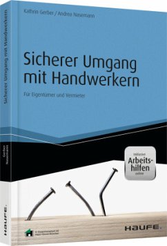 Sicherer Umgang mit Handwerkern - inkl. Arbeitshilfen online - Gerber, Kathrin;Nasemann, Andrea