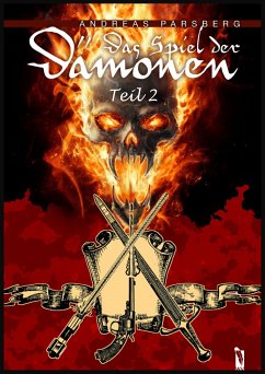 Das Spiel der Dämonen, Teil 2 (Louisville, USA, 1865) (eBook, ePUB) - Parsberg, Andreas