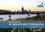 Mit dem Fahrrad in den Kölner Feierabend (eBook, PDF)