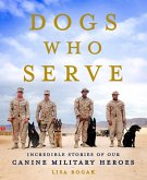 Dogs Who Serve (eBook, ePUB) Dogs Who Serve (eBook, ePUB)