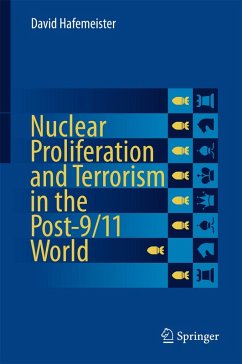 Nuclear Proliferation and Terrorism in the Post-9/11 World (eBook, PDF) - Hafemeister, David