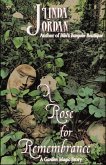 A Rose for Remembrance (eBook, ePUB)
