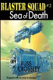 Blaster Squad #2 Sea of Death (eBook, ePUB)