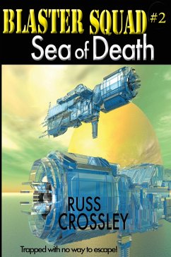 Cover Blaster Squad #2 Sea of Death (eBook, ePUB)