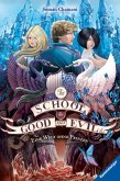 Eine Welt ohne Prinzen / The School for Good and Evil Bd.2 (eBook, ePUB)
