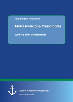 Metal Hydrazine Cinnamates (eBook, PDF) - Tamilselvan, Kalpanadevi