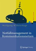 Notfallmanagement in Kommunikationsnetzen (eBook, PDF)
