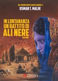 In Lontananza, un Battito di Ali nere (eBook, ePUB)