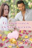 El amor llega en San Valentín (eBook, ePUB)
