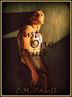Just One Drink (Love Awaits) (eBook, ePUB) - Cahill, C. M.