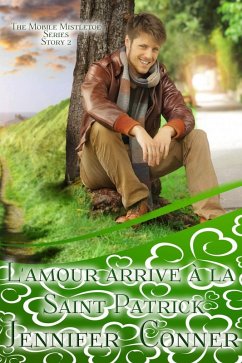 L'amour arrive à la Saint Patrick (eBook, ePUB) - Conner, Jennifer