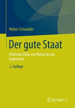 Der gute Staat (eBook, PDF) - Schweidler, Walter