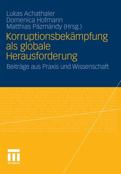 Korruptionsbekämpfung als globale Herausforderung (eBook, PDF)