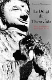 Le doigt du Theravada (eBook, ePUB)
