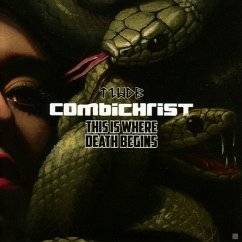 This Is Where Death Begins - Combichrist