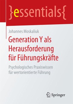 Generation Y als Herausforderung für Führungskräfte (eBook, PDF) - Moskaliuk, Johannes