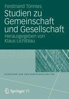 Studien zu Gemeinschaft und Gesellschaft (eBook, PDF) - Tönnies, Ferdinand