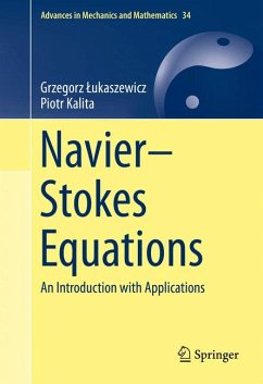 Navier–Stokes Equations (eBook, PDF) - Łukaszewicz, Grzegorz; Kalita, Piotr