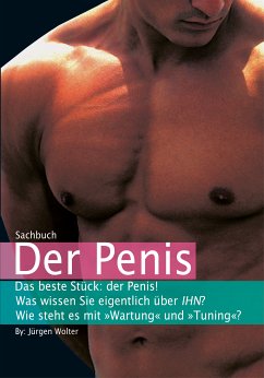 Der Penis (eBook, ePUB) - Wolter, Jürgen