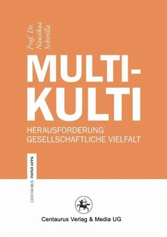 Multikulti (eBook, PDF) - Schirilla, Nausikaa