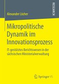 Mikropolitische Dynamik im Innovationsprozess (eBook, PDF)