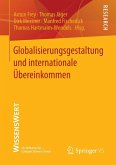 Globalisierungsgestaltung und internationale Übereinkommen (eBook, PDF)