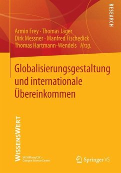 Globalisierungsgestaltung und internationale Übereinkommen (eBook, PDF)