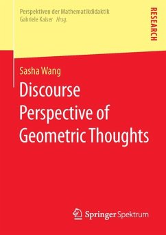 Discourse Perspective of Geometric Thoughts (eBook, PDF) - Wang, Sasha