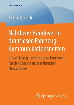 Nahtloser Handover in drahtlosen Fahrzeug-Kommunikationsnetzen (eBook, PDF) - Jomrich, Florian
