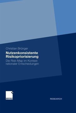 Nutzenkonsistente Risikopriorisierung (eBook, PDF) - Brünger, Christian