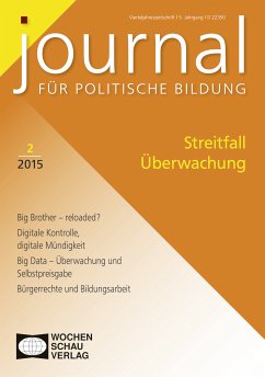 Streitfall Überwachung (eBook, PDF) - Butt-Posnik, Jochen; Strobel, Cornelius; Weichert, Thilo; Wurzel, Hanne; Filipovic, Alexander; Findeisen, Uwe; Flümann, Gereon; Förster, Mario; Gössner, Rolf; Jantschek, Ole; Langebach, Martin; Meier, Gernot