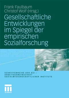 Gesellschaftliche Entwicklungen im Spiegel der empirischen Sozialforschung (eBook, PDF)