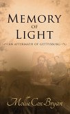 Memory of Light: An Aftermath of Gettysburg (eBook, ePUB)