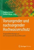 Vorsorgender und nachsorgender Hochwasserschutz (eBook, PDF)