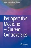 Perioperative Medicine – Current Controversies (eBook, PDF)