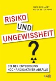 Risiko und Ungewissheit bei der Entsorgung hochradioaktiver Abfälle (eBook, PDF)