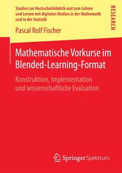 Mathematische Vorkurse im Blended-Learning-Format (eBook, PDF) - Fischer, Pascal Rolf