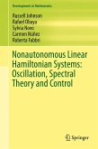 Nonautonomous Linear Hamiltonian Systems: Oscillation, Spectral Theory and Control (eBook, PDF)