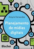 Planejamento de mídias digitais (eBook, ePUB) Planejamento de mídias digitais (eBook, ePUB)
