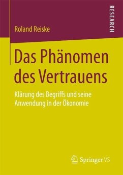 Das Phänomen des Vertrauens (eBook, PDF) - Reiske, Roland