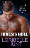 Irresistible (Delroi Prophecy, #2) (eBook, ePUB)